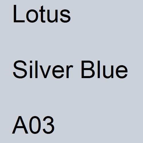 Lotus, Silver Blue, A03.